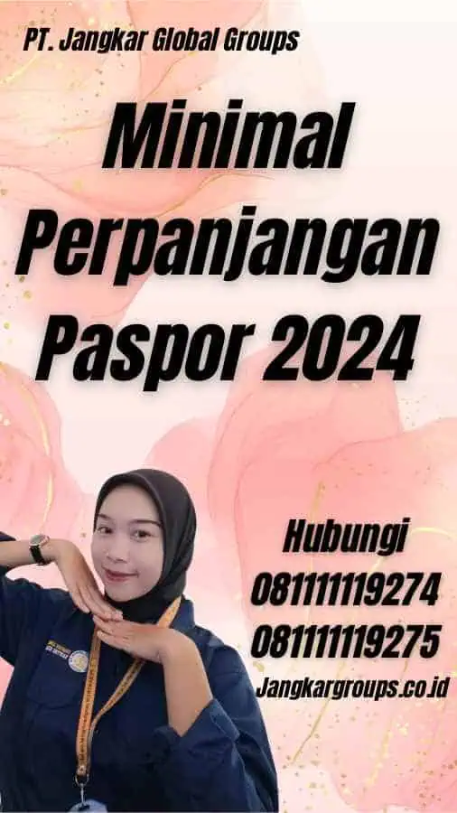 Minimal Perpanjangan Paspor 2024