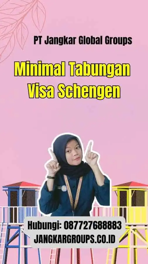 Minimal Tabungan Visa Schengen