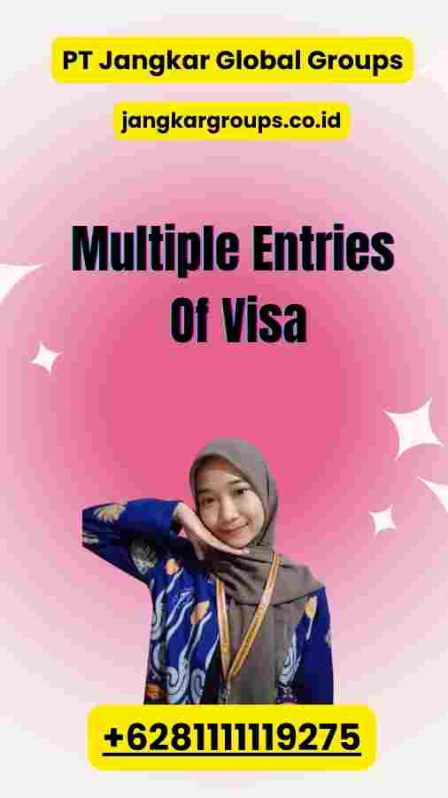 Multiple Entries Of Visa