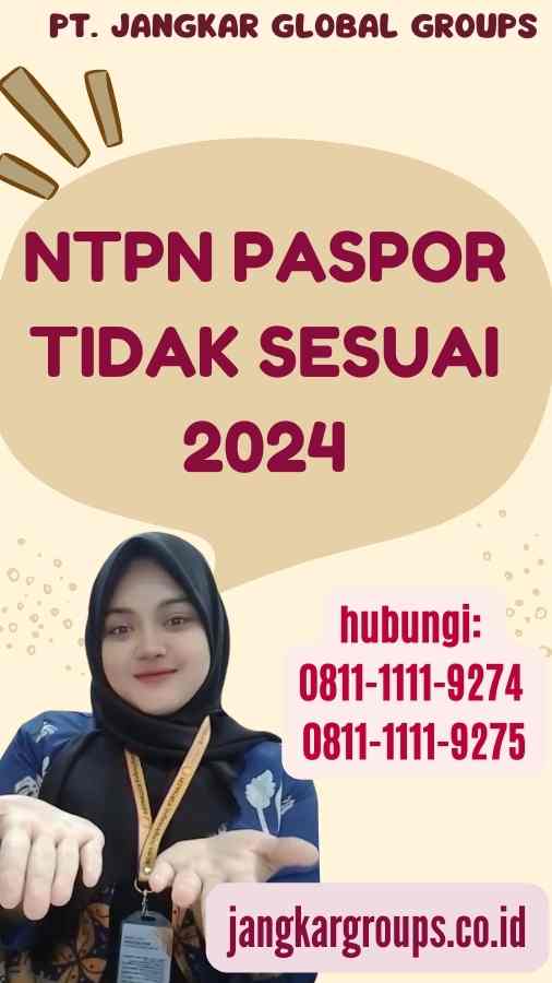 NTPN Paspor Tidak Sesuai 2024