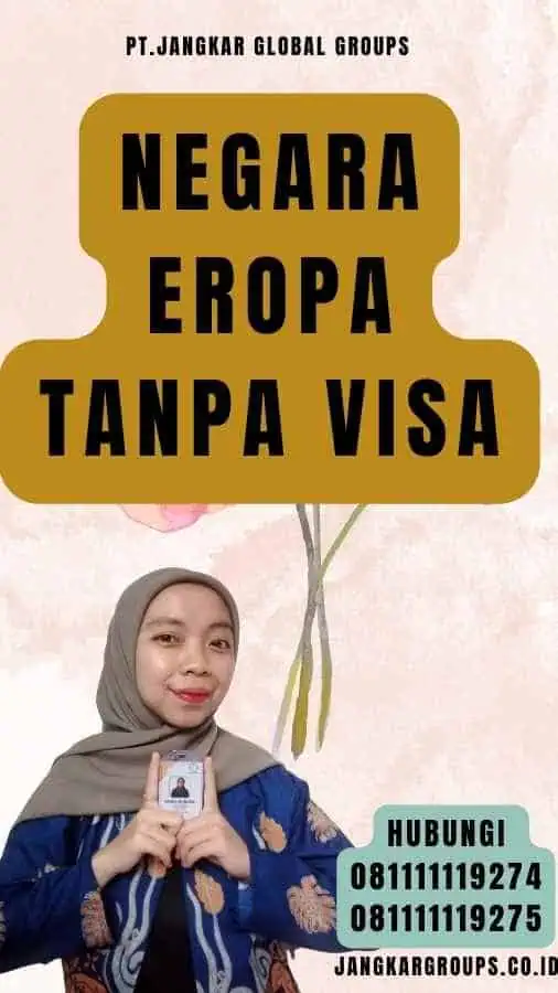 Negara Eropa Tanpa Visa