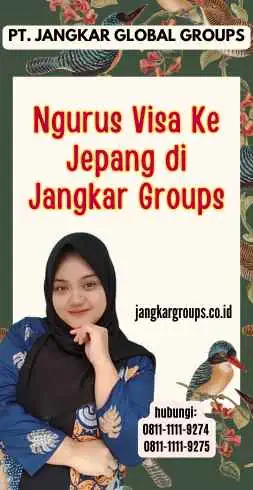 Ngurus Visa Ke Jepang di Jangkar Groups