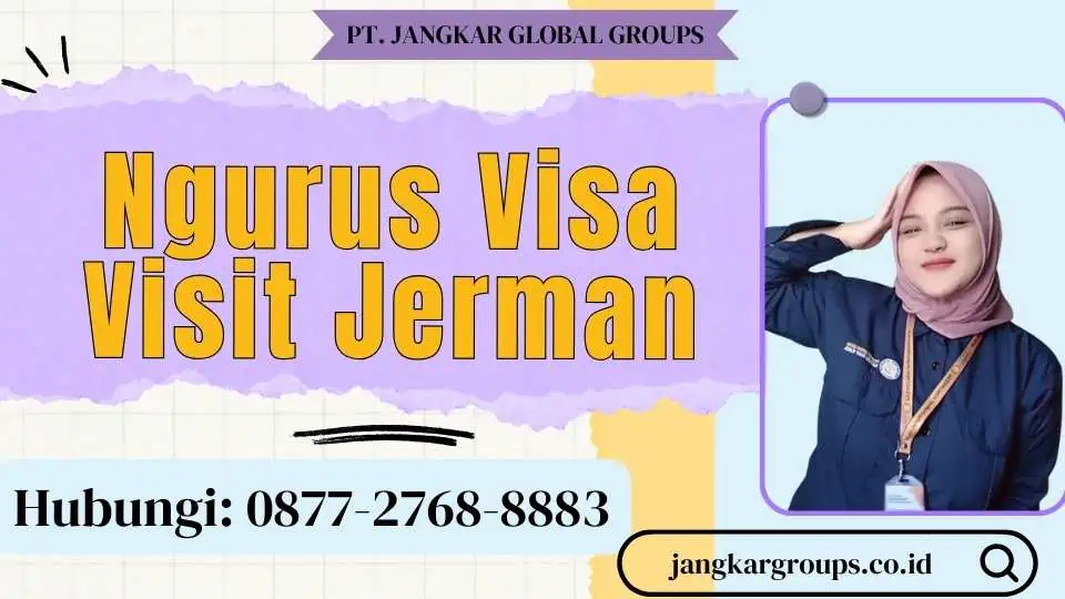 Ngurus Visa Visit Jerman