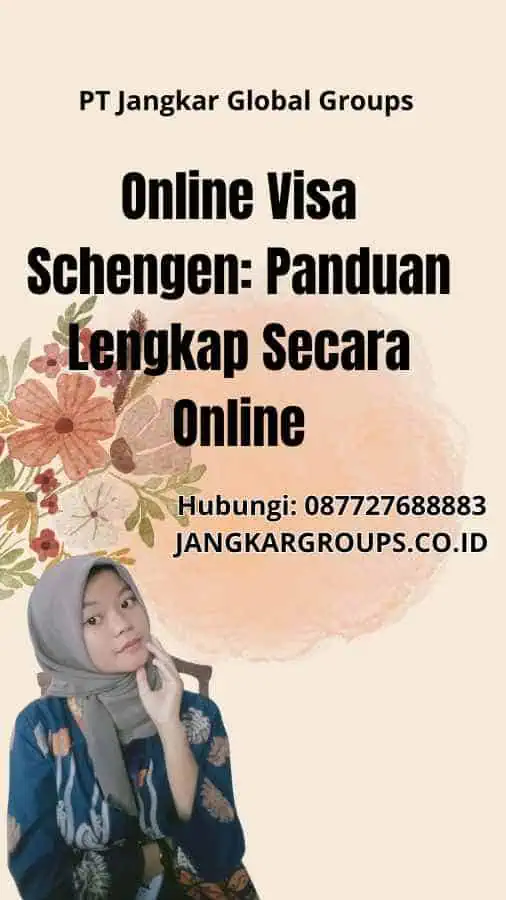 Online Visa Schengen: Panduan Lengkap Secara Online