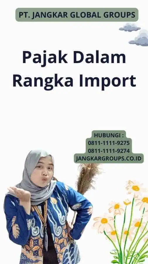 Pajak Dalam Rangka Import