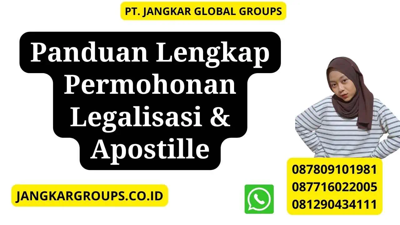 Panduan Lengkap Permohonan Legalisasi & Apostille