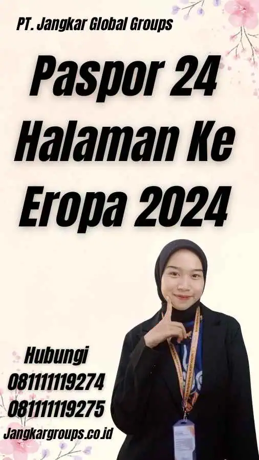 Paspor 24 Halaman Ke Eropa 2024