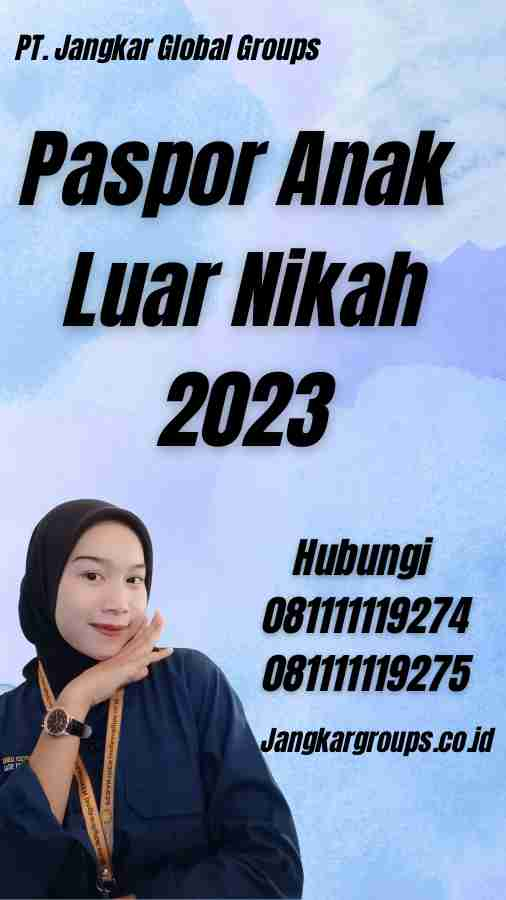 Paspor Anak Luar Nikah 2023