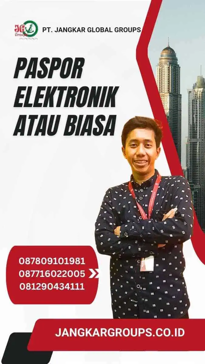 Paspor Elektronik Atau Biasa