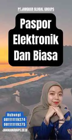 Paspor Elektronik Dan Biasa