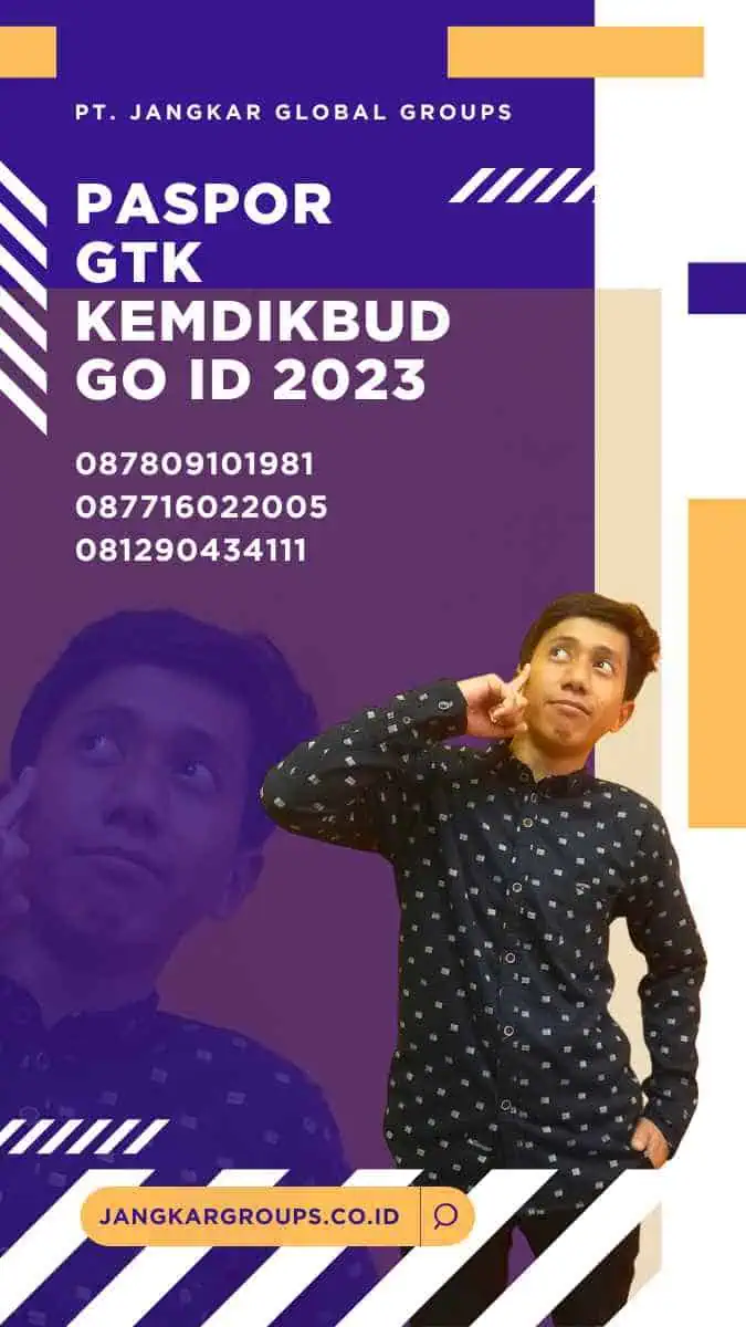 Paspor GTK Kemdikbud Go ID 2023