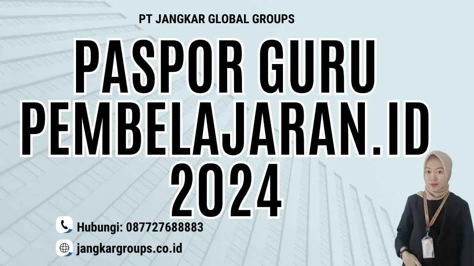 Paspor Guru Pembelajaran.Id 2024