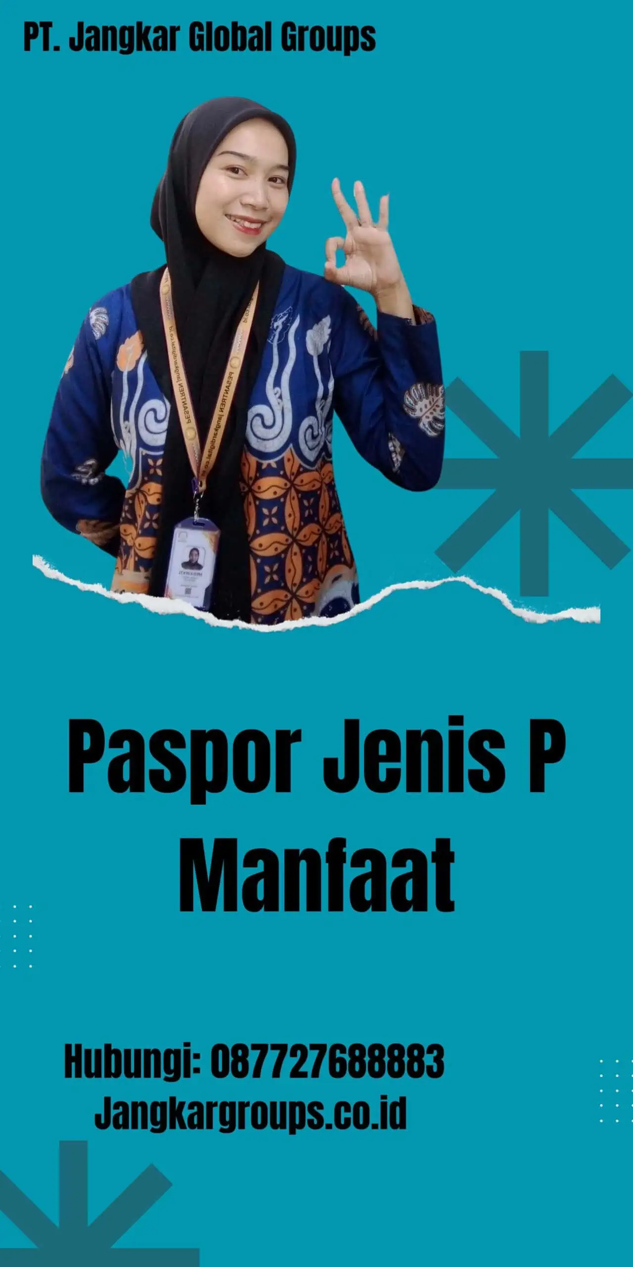 Paspor Jenis P Manfaat