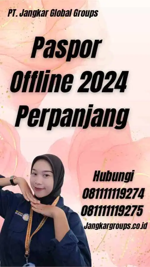 Paspor Offline 2024 Perpanjang