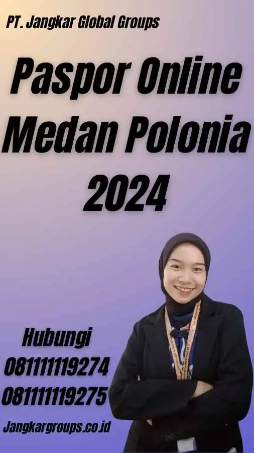 Paspor Online Medan Polonia 2024