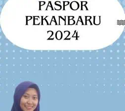 Paspor Pekanbaru 2024