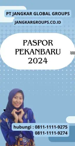 Paspor Pekanbaru 2024