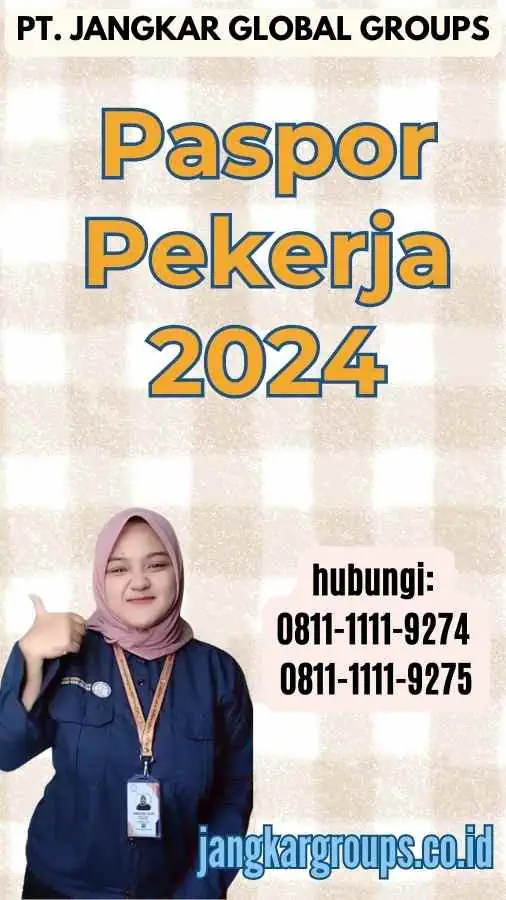 Paspor Pekerja 2024