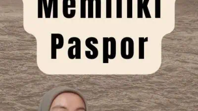 Paspor TKI - Pentingnya Memiliki Paspor