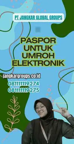 Paspor Untuk Umroh Elektronik