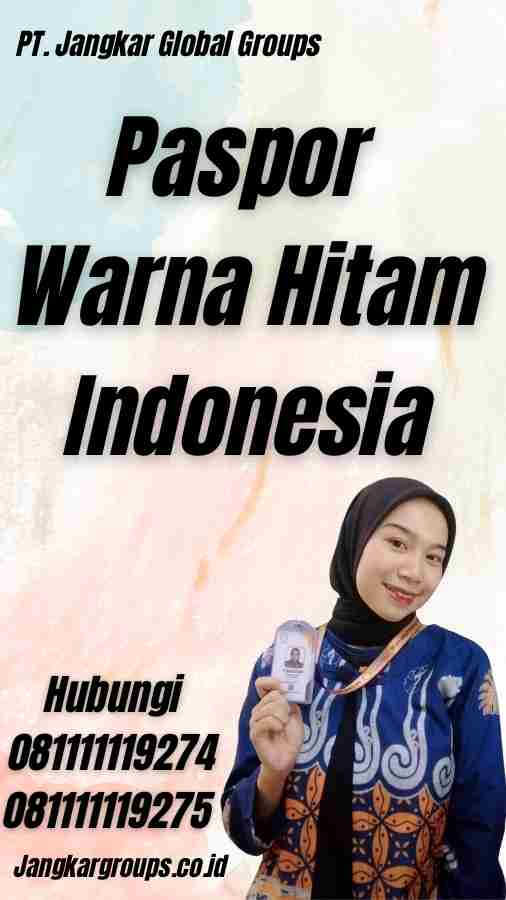 Paspor Warna Hitam Indonesia