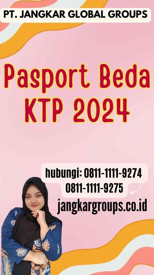 Pasport Beda KTP 2024