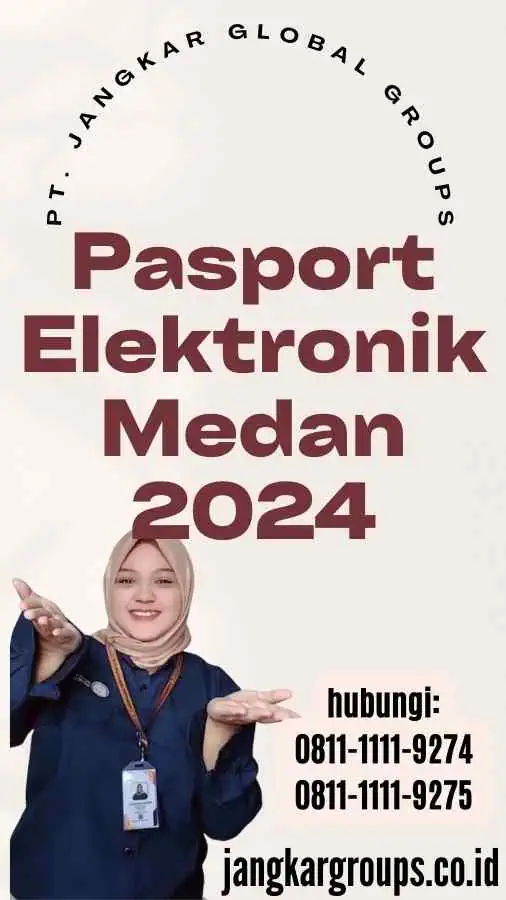 Pasport Elektronik Medan 2024