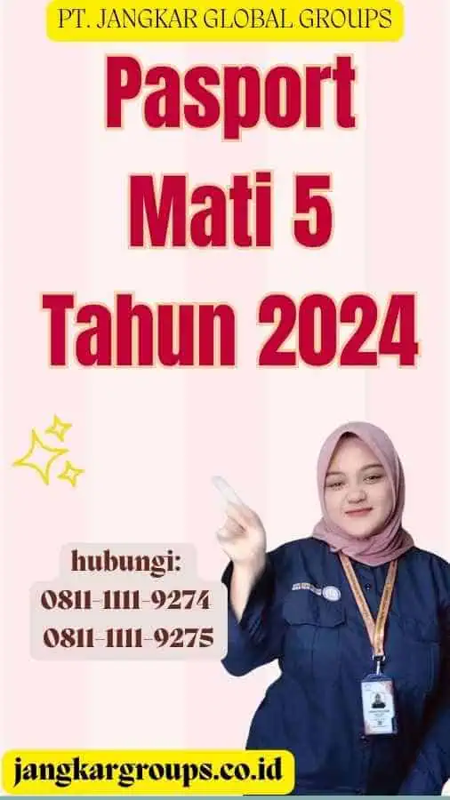 Pasport Mati 5 Tahun 2024