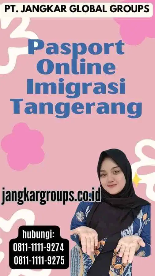 Pasport Online Imigrasi Tangerang