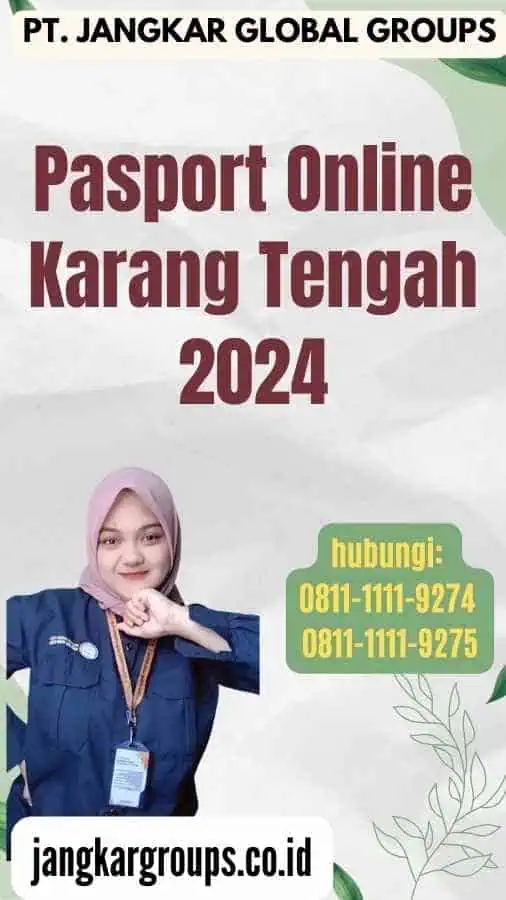 Pasport Online Karang Tengah 2024