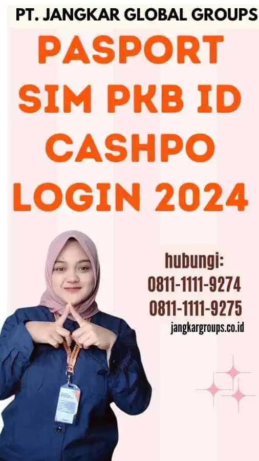 Pasport SIM PKB ID Cashpo Login 2024