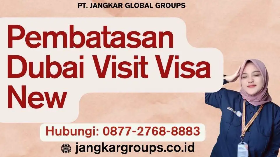 Pembatasan Dubai Visit Visa New