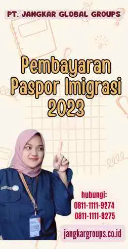 Pembayaran Paspor Imigrasi 2023