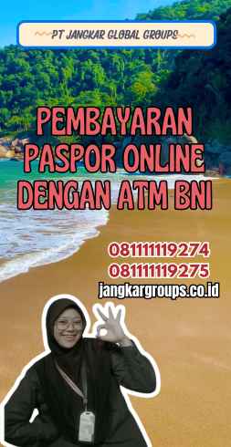 Pembayaran Paspor Online dengan ATM BNI