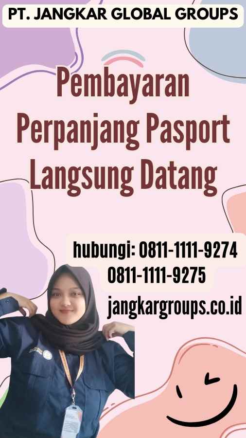 Pembayaran Perpanjang Pasport Langsung Datang