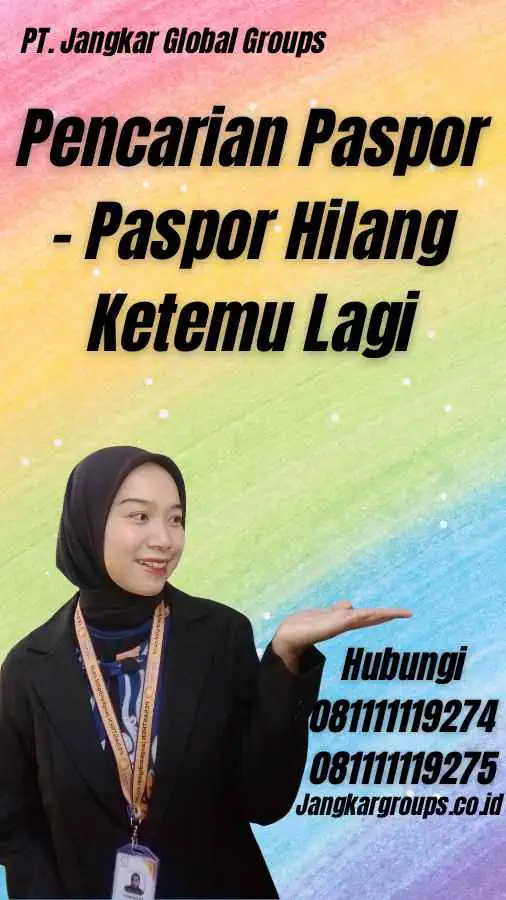 Pencarian Paspor - Paspor Hilang Ketemu Lagi