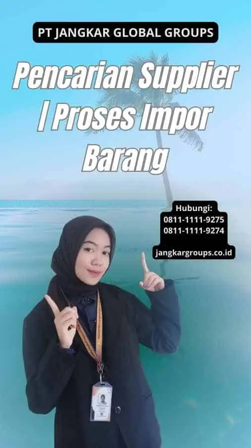 Pencarian Supplier Proses Impor Barang