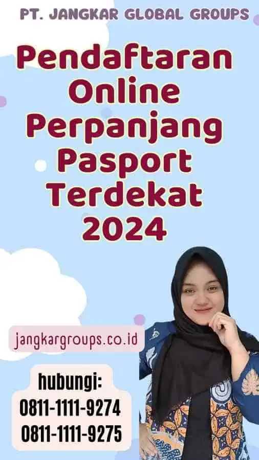 Pendaftaran Online Perpanjang Pasport Terdekat 2024