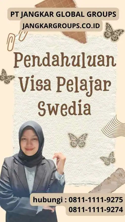 Pendahuluan Visa Pelajar Swedia