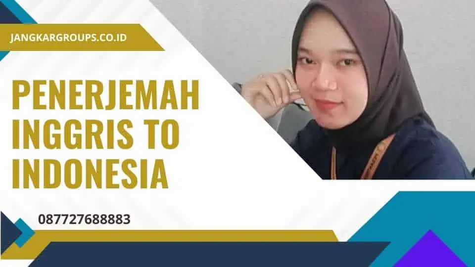 Penerjemah Inggris to Indonesia