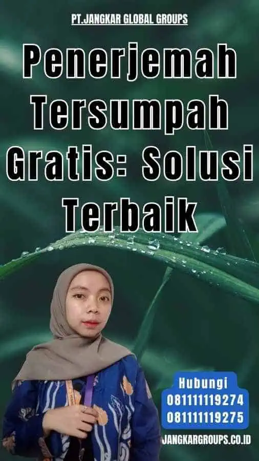 Penerjemah Tersumpah Gratis Solusi Terbaik