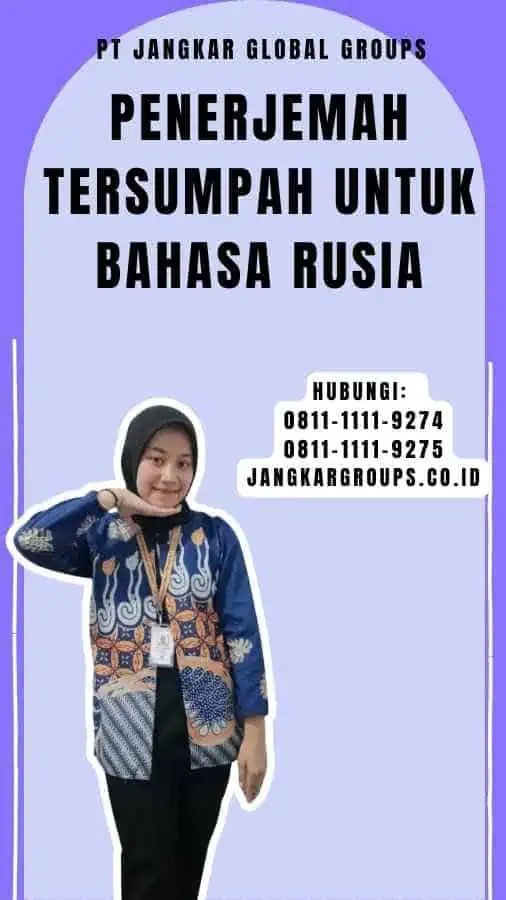 Penerjemah Tersumpah untuk Bahasa Rusia