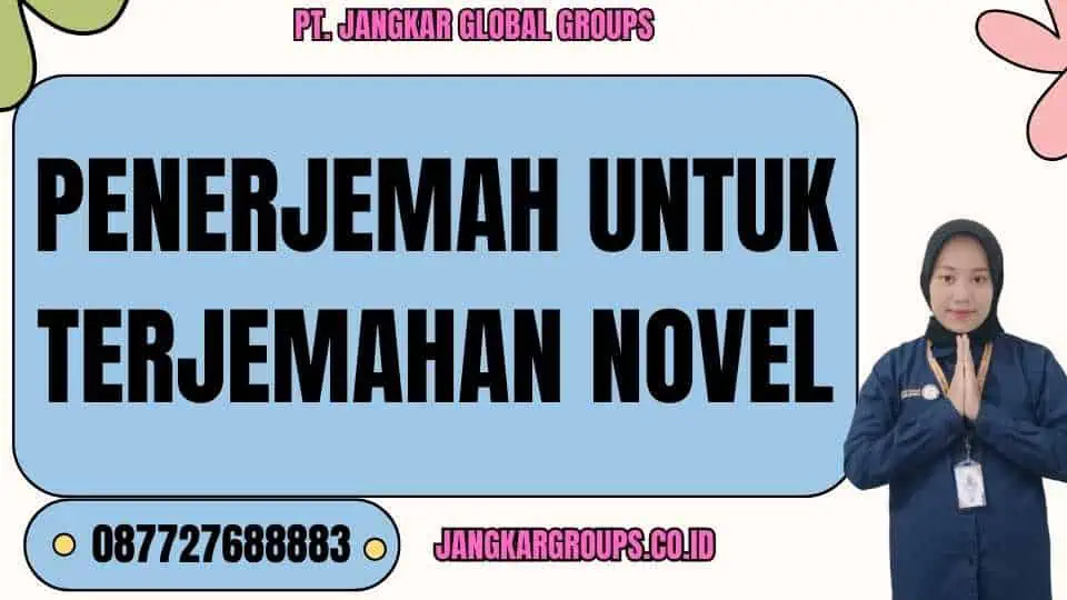 Penerjemah Untuk Terjemahan Novel