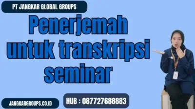 Penerjemah untuk transkripsi seminar