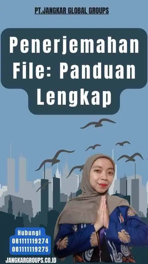 Penerjemahan File Panduan Lengkap