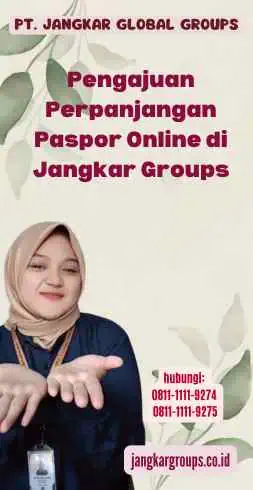 Pengajuan Perpanjangan Paspor Online di Jangkar Groups