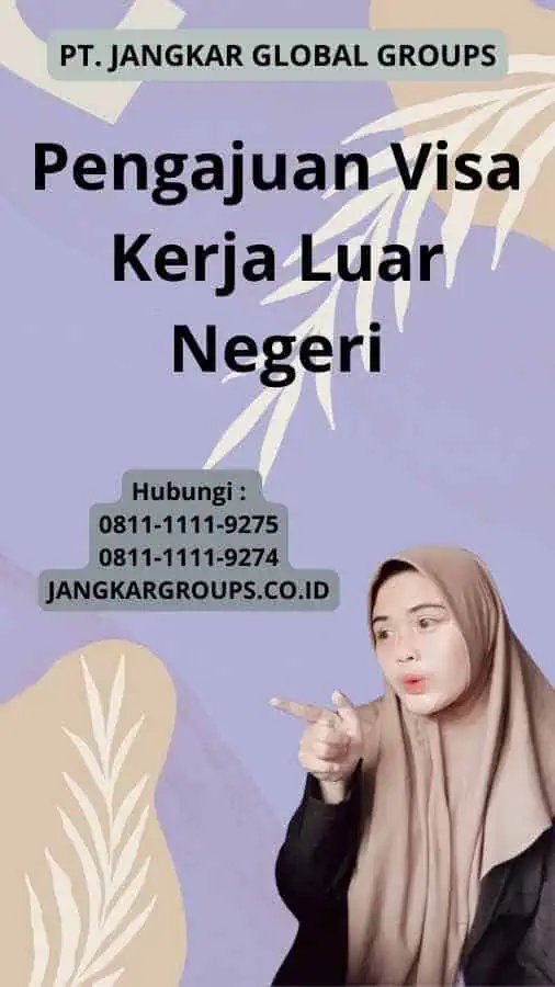 Pengajuan Visa Kerja Luar Negeri