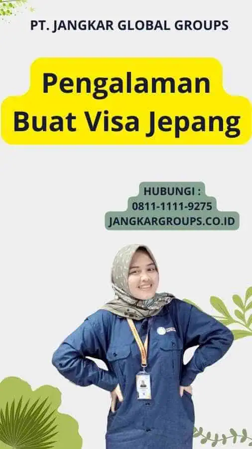 Pengalaman Buat Visa Jepang