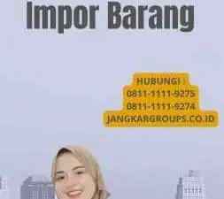 Pengalaman Impor Barang