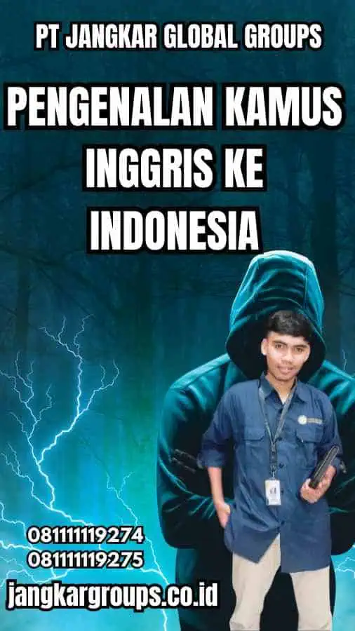 Pengenalan Kamus Inggris Ke Indonesia